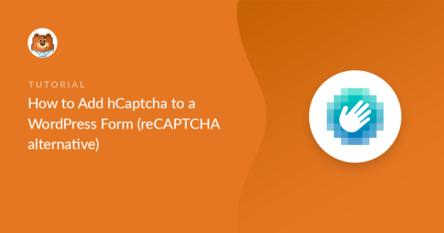 how-to-add-hcaptcha-to-a-wordpress-form_o