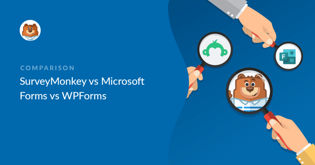 Surveymonkey vs microsoft forms vs wpforms which is best 
