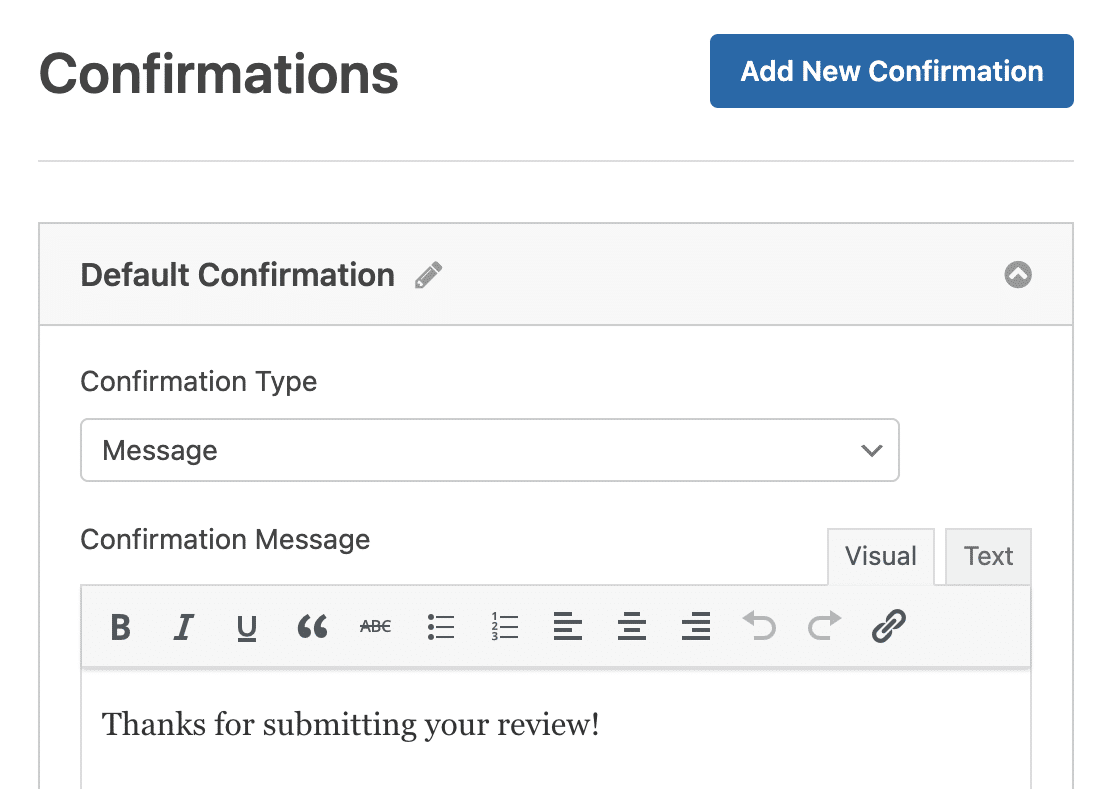 The confirmation message for a User Review form