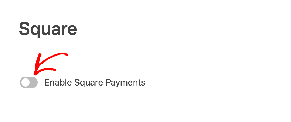 Enabling Square payments for a form