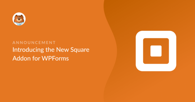 introducing-the-new-square-addon-for-wpforms