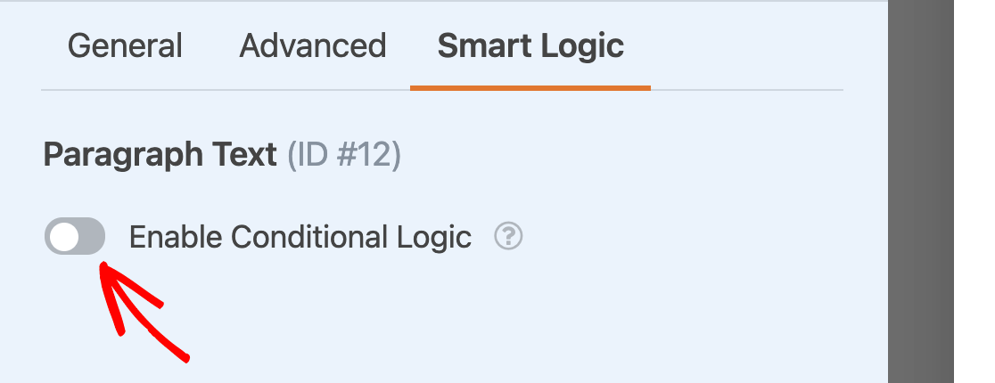 Enabling conditional logic for a Paragraph Text field