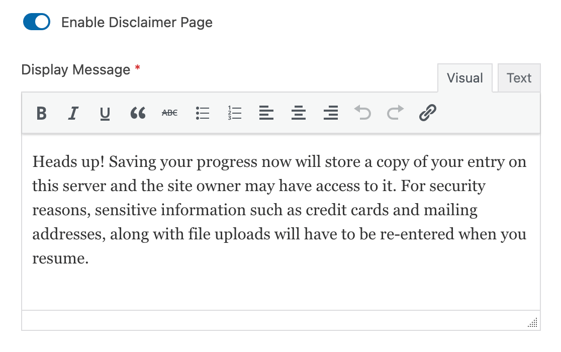 Customizing the message for a save and resume disclaimer page