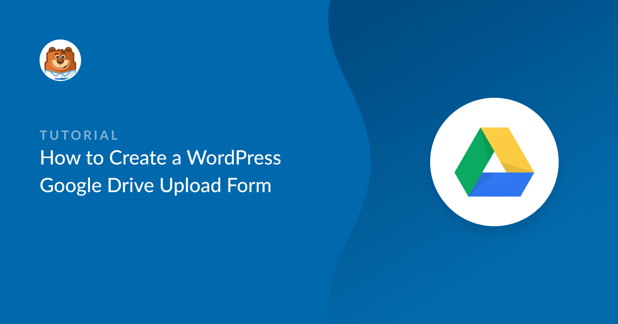 Upload to Google Drive via WordPress Forms