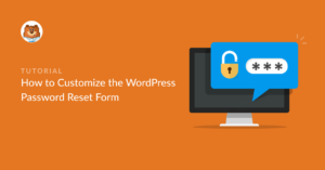 how to customize the wordpress password reset form