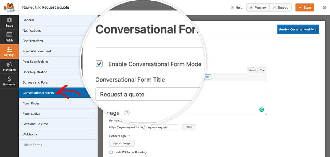 under Conversation Form Settings, click to Enable Conversational Form Mode