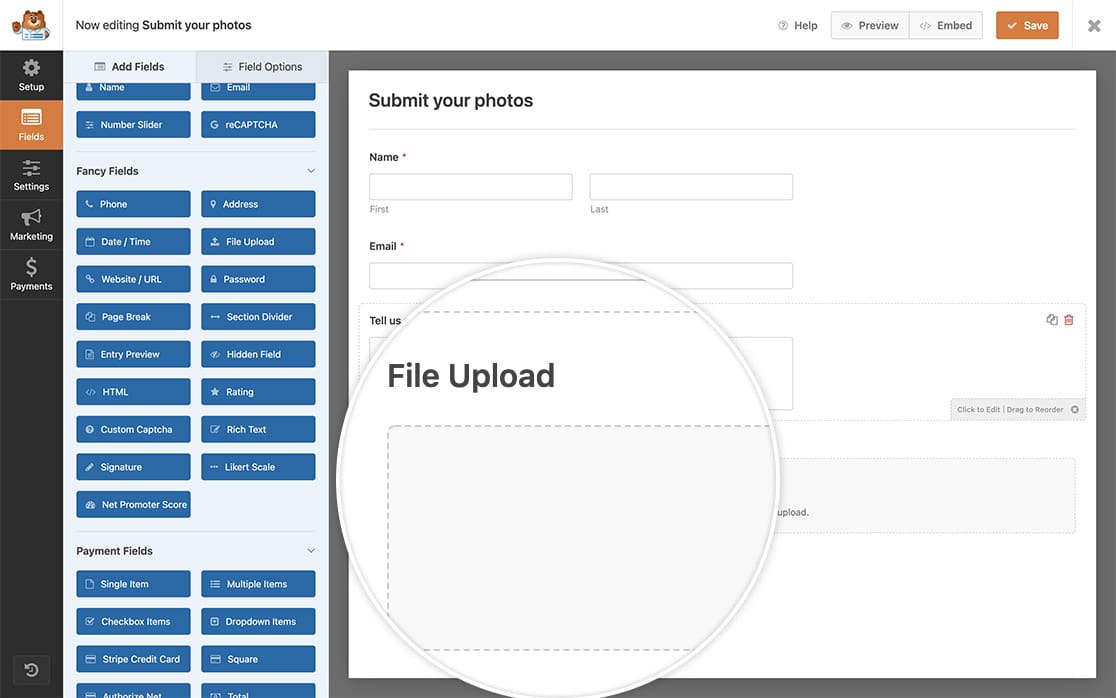 Create your form and add your file upload field.