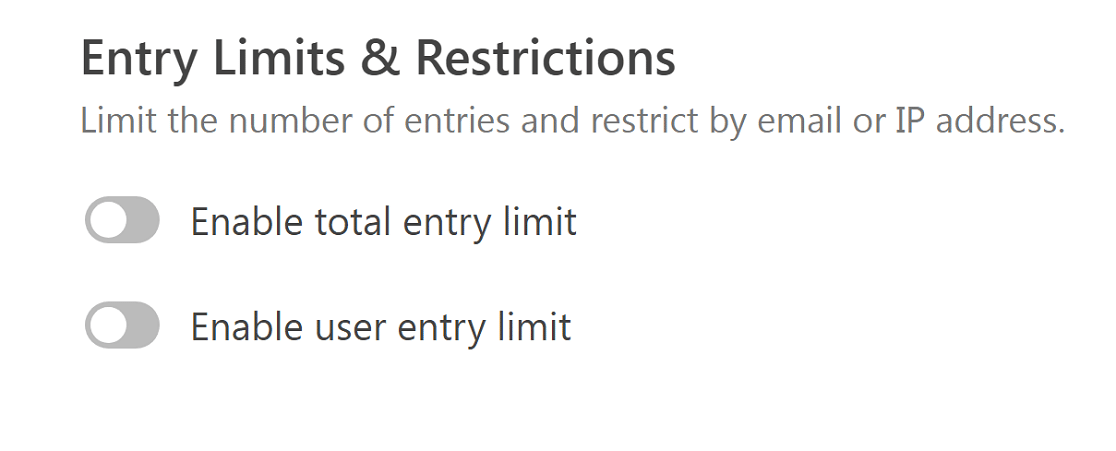 WPForms Form Entry Limits and Restrictions