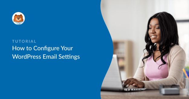 How to configure your WordPress email settings