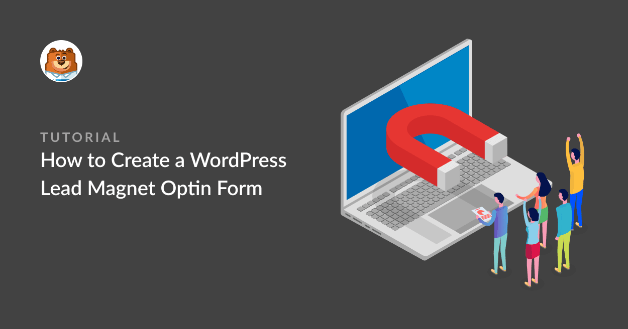 come-creare-modulo-optin-lead-magnet-wordpress_g - WPForms Come creare un modulo di opt-in per lead magnet in WordPress
