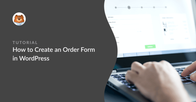 How to create an order form in WordPress