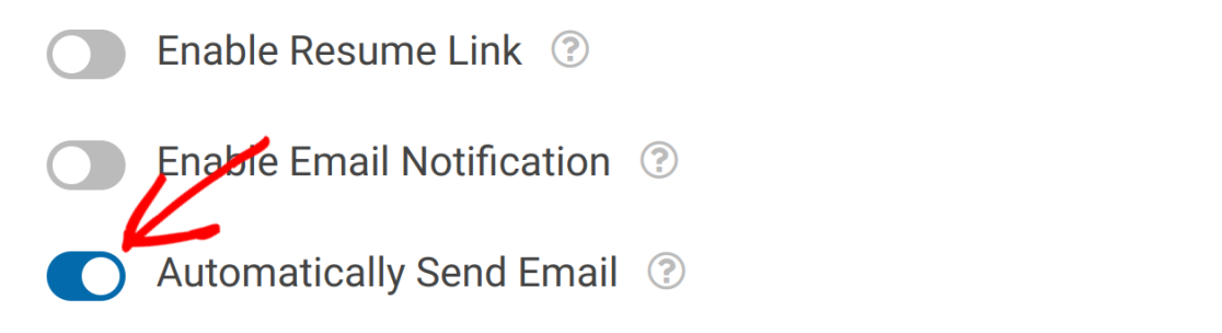 Automatically Send Email setting enabled