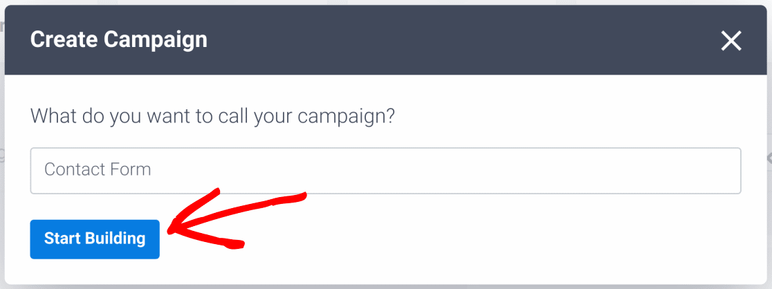 Add popup campaign name and start building