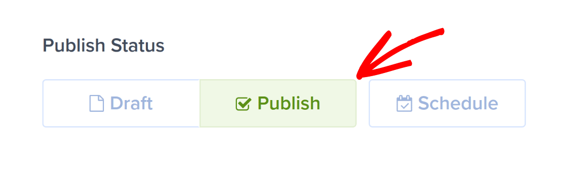 Click Publish in Publish Status