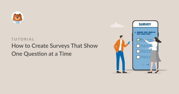 how to create surveys that show one question at a time