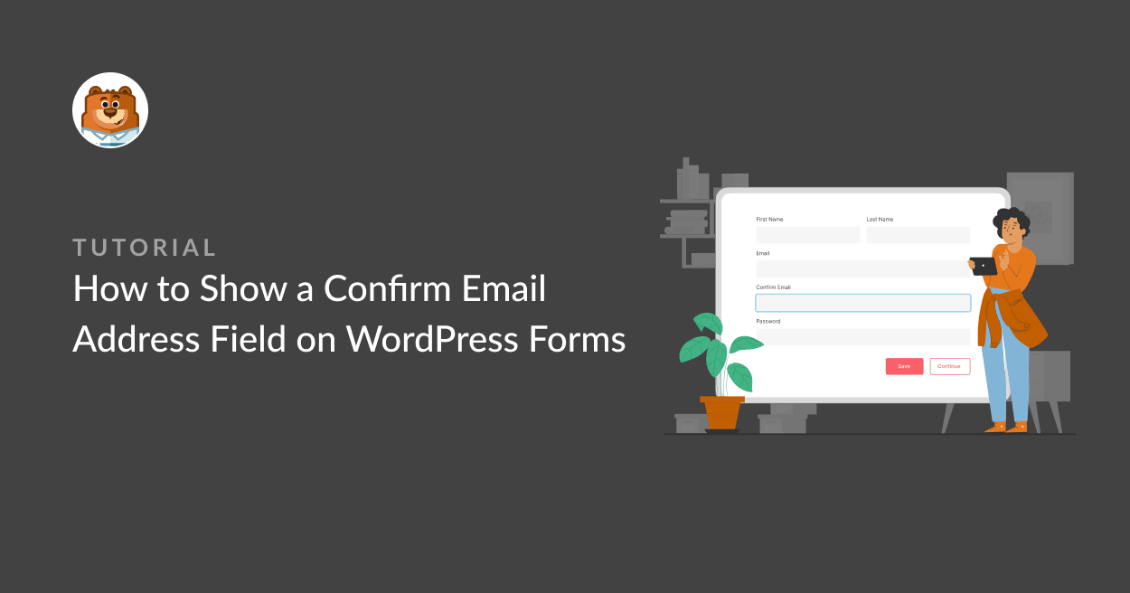 How to show a confirm email address field on wordpress forms