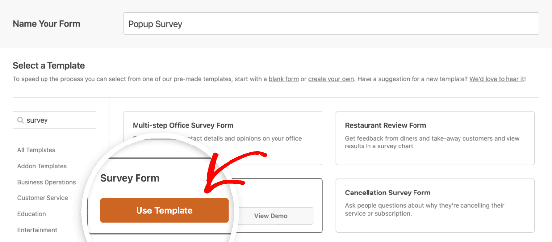 Selecting the Survey Form template