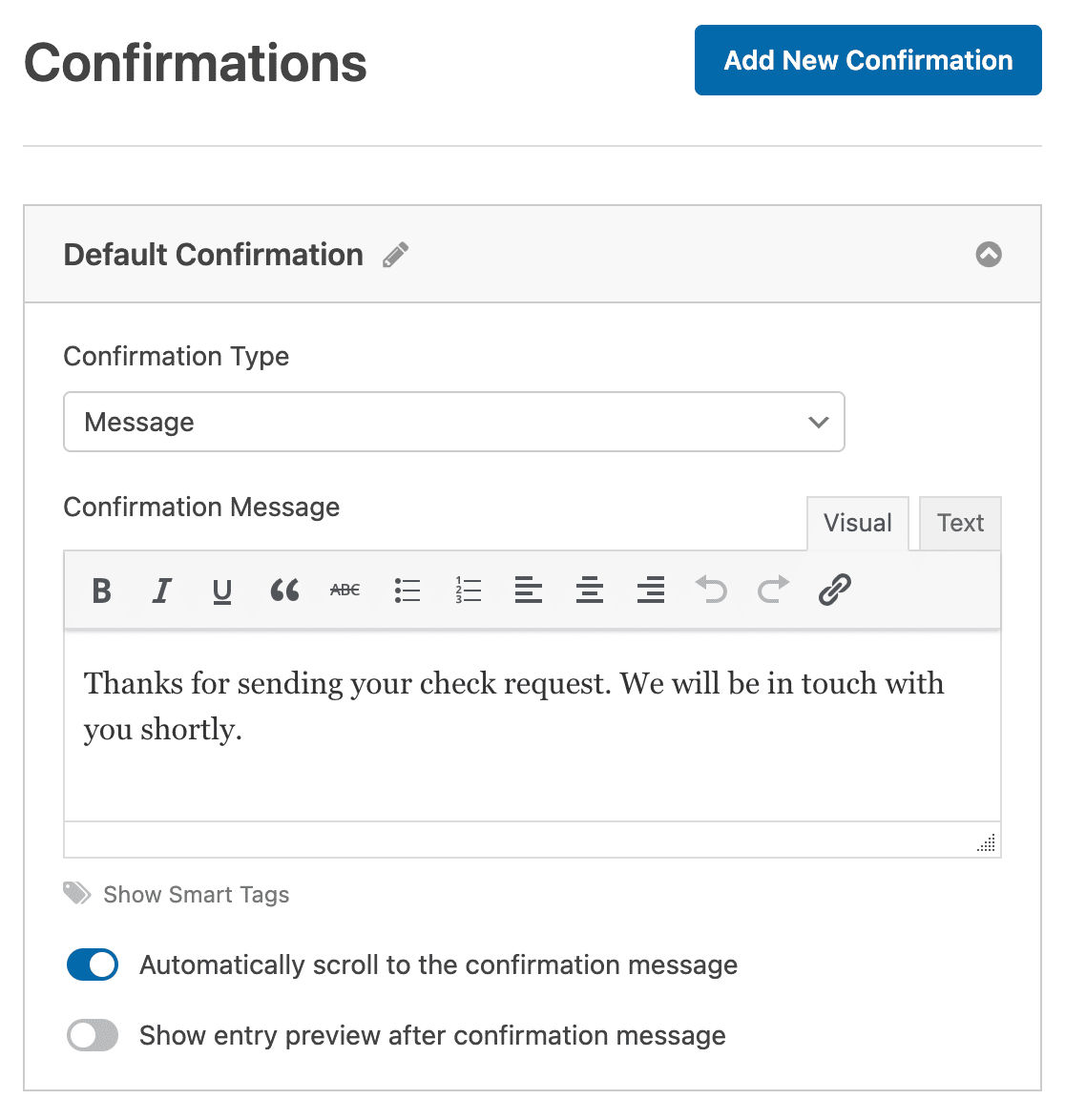 Customizing a check request form confirmation message