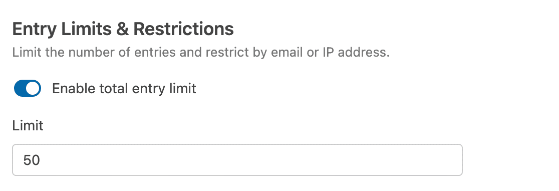 Setting an entry limit for your form