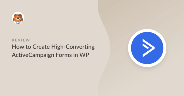 How to create high converting ActiveCampaign forms in WP