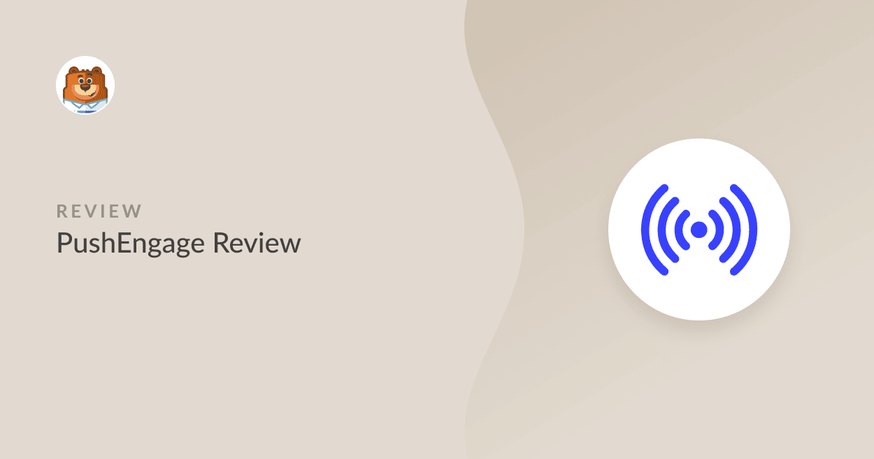 pushengage-review - WPForms PushEngage-Rezension