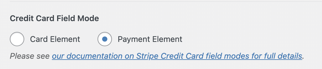 Selecting a Credit Card Field Mode for the Stripe addon