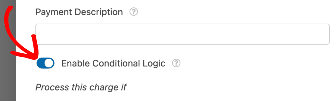 Enable conditional logic