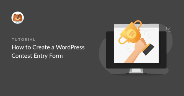 How to Create a WordPress Entry Contest Form