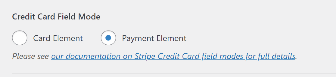 credit card field modes in Stripe payment