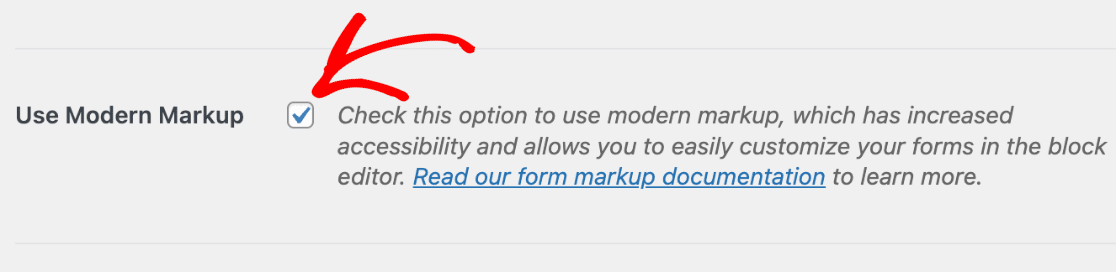 Check the box to use Modern Markup in WPForms