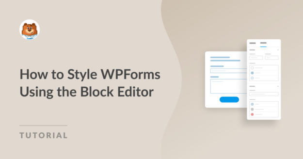 how to style wpforms using the block editor