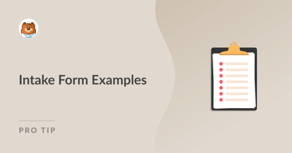 11 Intake Form Examples You Can Use as Inspiration