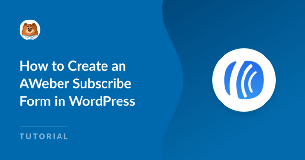 How to create an Aweber subscribe form in WordPress