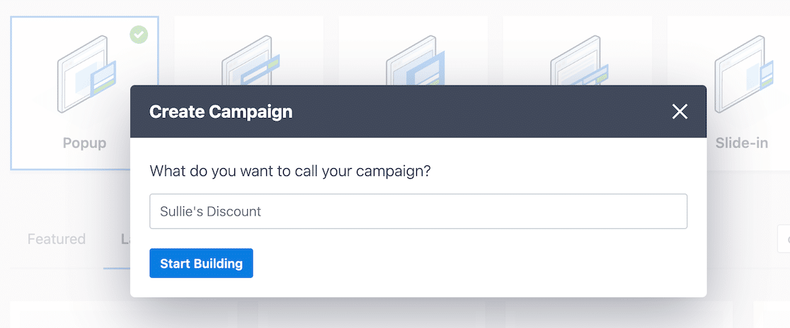 Choose a name for your campaign. 