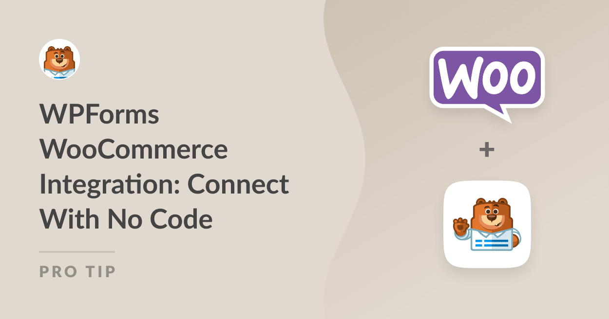 Integração WPForms WooCommerce: Conecte Sem Código
