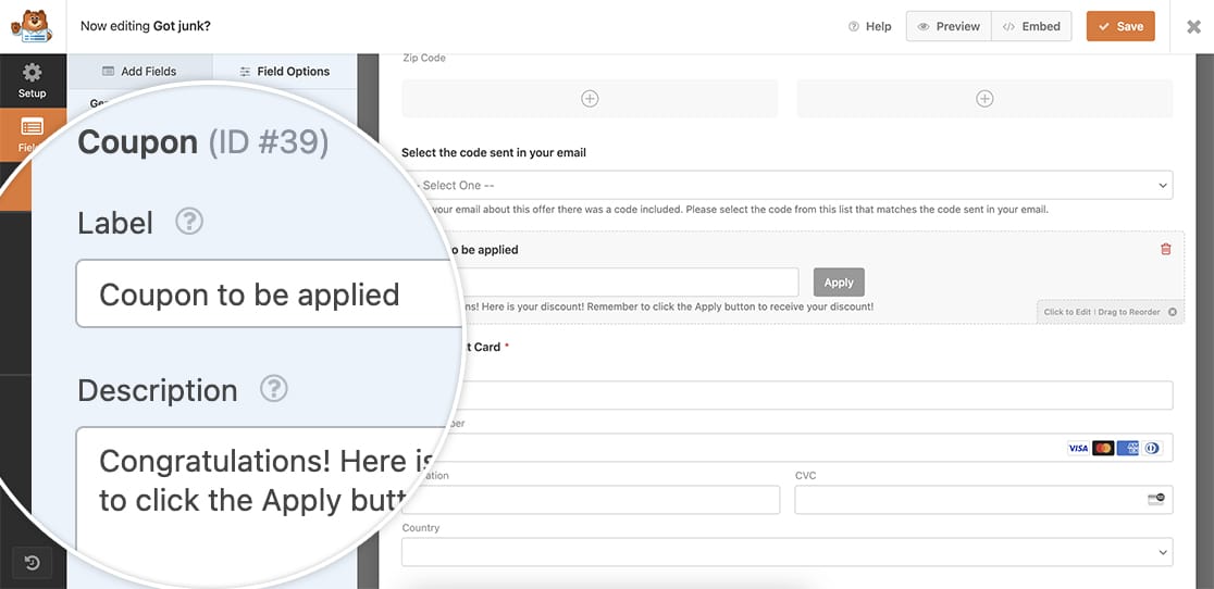 begin by creating your form and adding your coupon field