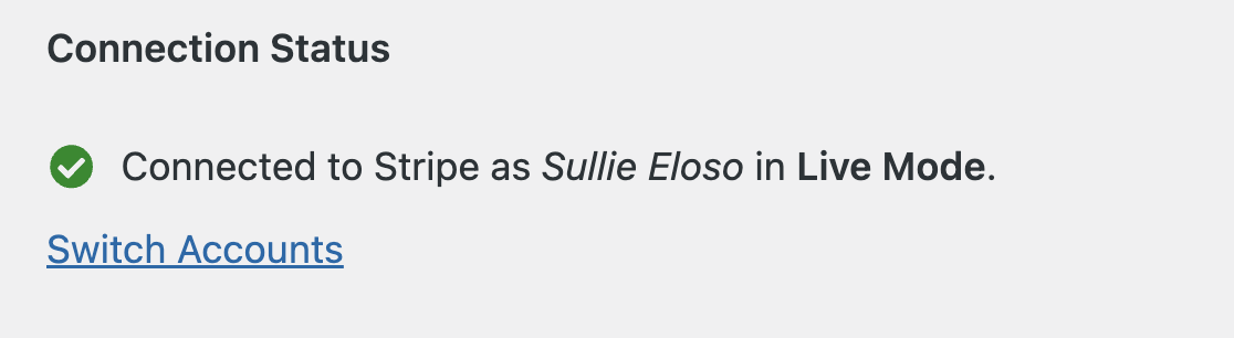 WPForms Stripe connection status