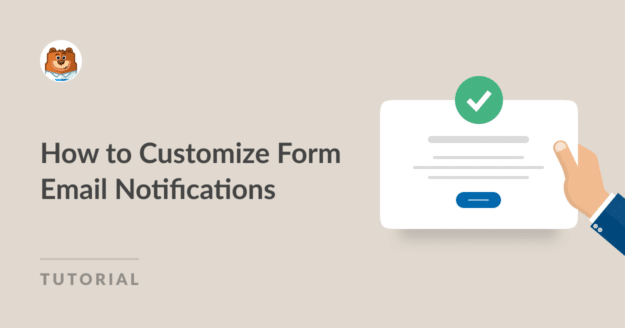 How to customize form email notifications in WPForms