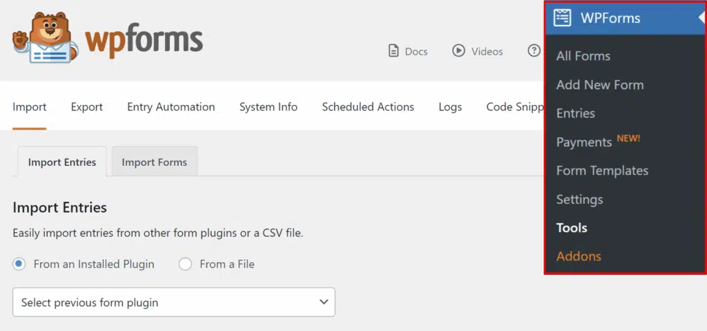 Navigate to WPForms Tools - WPForms WPForms Import Entries screen with tabs, radio options for Import from installed plugin or a file, and a form plugin dropdown; dark WPForms side menu on the right.