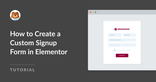 How to create a custom signup form in Elementor