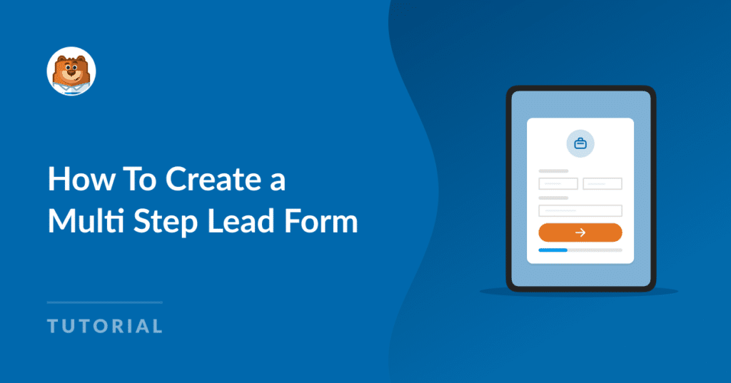 How to Create a Multi Step Lead Form (Quickest Way)