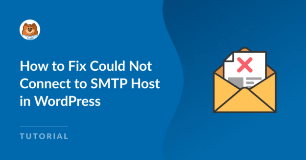 How to Fix Could Not Connect to SMTP Host in WordPress