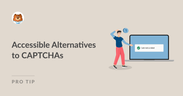 accessible alternatives to captcha