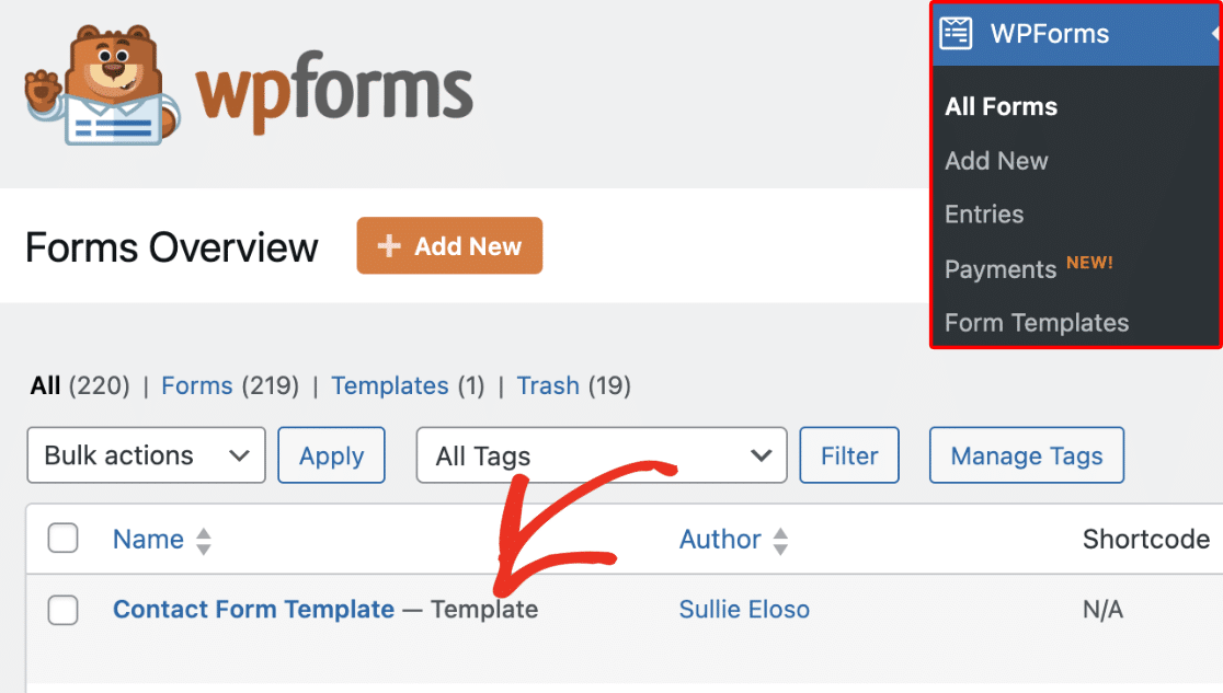 Viewing custom templates in the forms overview page