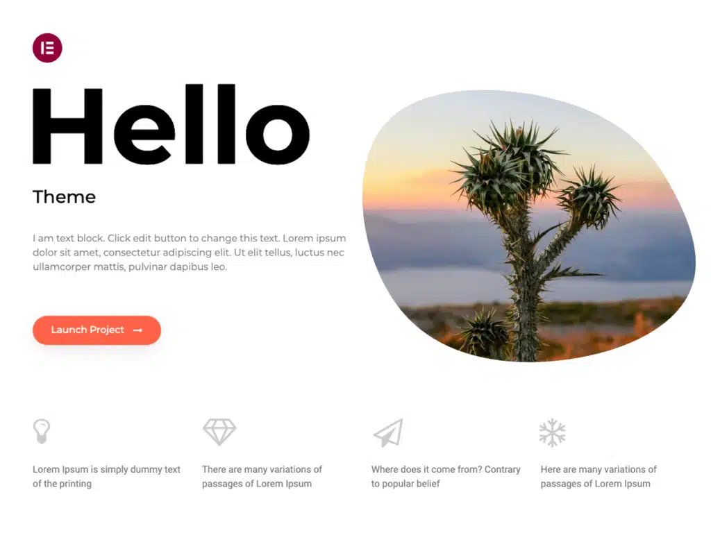 hello elementor theme - WPForms Hero header with bold 'Hello' and subtitle on left, rounded desert plant photo on the right, and an orange 'Launch Project' CTA below.