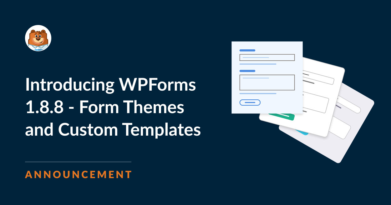 Introducing WPForms 1.8.8 – Form Themes and Custom Templates