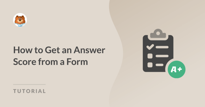 How to Get an Answer Score from a Form