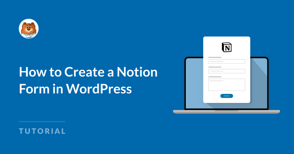 how to create a notion form in wordpress