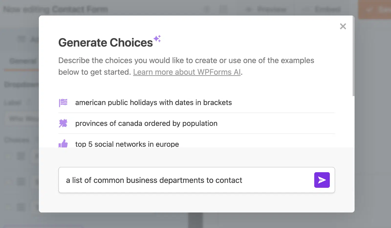 Use AI Choices in WPForms to quickly generate a list of options for your dropdown, checkboxes, or multiple choice buttons.