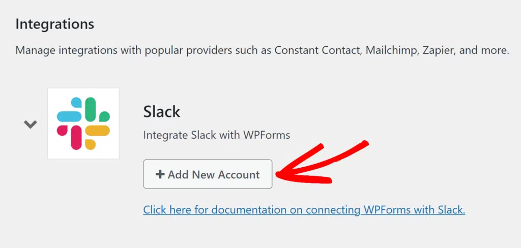 Add a new Slack account - WPForms Click Add New Account Slack